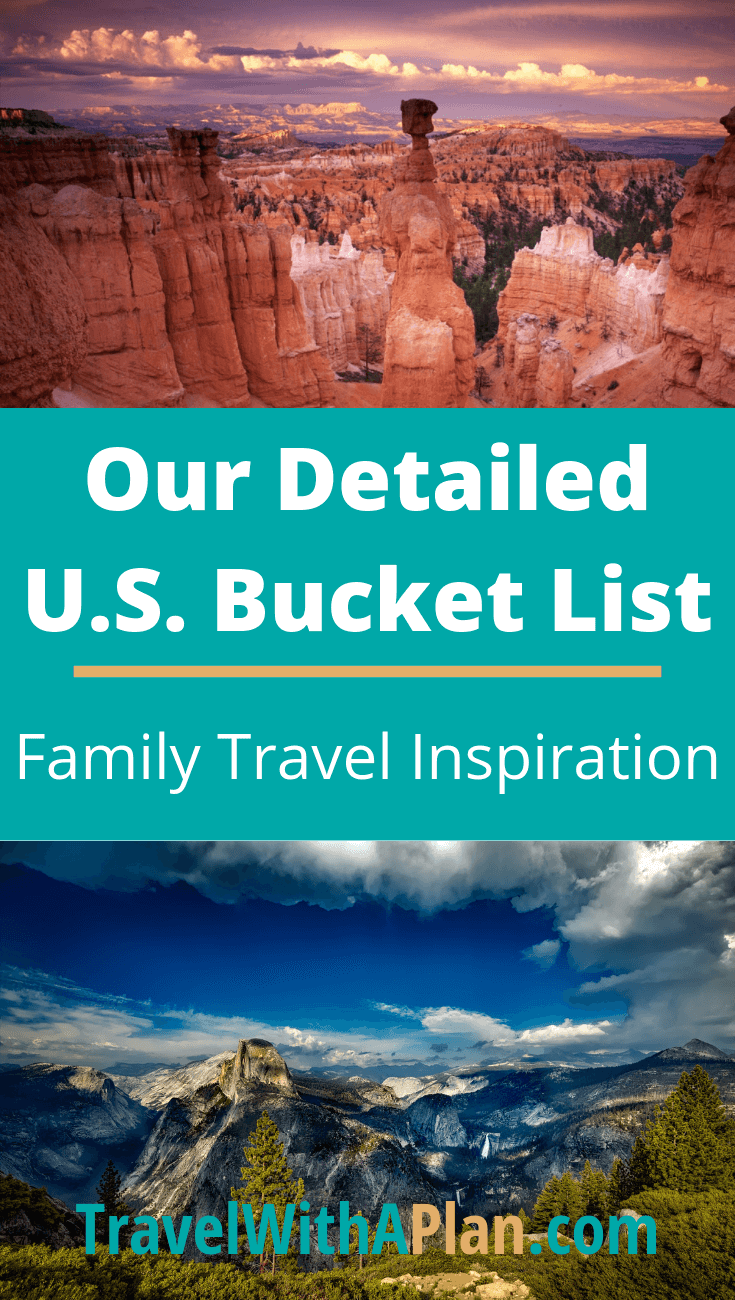 A fun and detailed United States bucket list from Top U.S. Family Blog, Travel With A Plan.