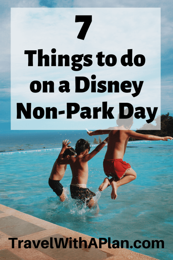As a family who loves theme parks, we also know when it is necessary to take a break!  Whenever we go on a Disney vacation, we alternate in Disney World non-park days.  Here are our 7 best ideas for what to do on Disney World non-park days!  #disneynonparkdays #nonparkdaysatdisney #disneyworldnonparkday #nonparkthingstodoatdisney #noparkdisneyday #whattodoonnonparkdays