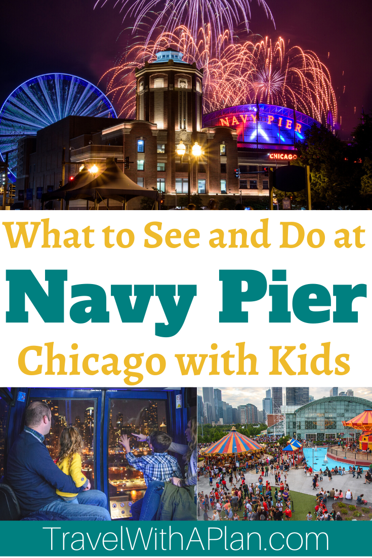 Click here to discover the best things to do at Navy Pier Chicago with kids!  Top U.S. family travel blog, Travel with A Plan shares the details on everything there is to do at Navy Pier Chicago with kids, as well as which are the best!  #bestthingstodoinChicago #thingstodoinChicagowithkids #thingstodowithchildreninchicago #topthingstodoinchicagowithkids #thingstodoatnavypier #bestthingstodoatnavypier #chicagotravelblog