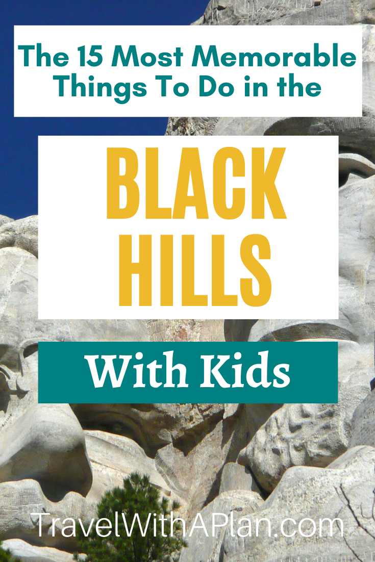 Click here to discover the best and most memorable things to do in the Black Hills with kids!  Top U.S. family travel blog Travel With A Plan share the insider school on Black Hills attractions!  #blackhillswithkids #blackhillsfamilyvacation #thingstodointheblackhills #blackhillsattractions