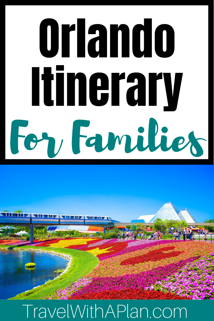 Click here for the perfect Orlando Itinerary for families from Top US Family Travel Blog, Travel With A Plan!  #Orlando #Florida #familytravel
