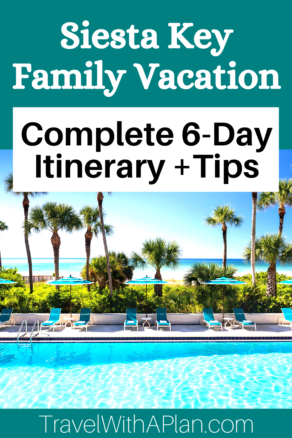 Click here for a complete Siesta Key Family Vacation Itinerary from Top US Family Travel Blog, Travel With A Plan!  #SiestaKey #Florida #familytravel