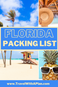 Complete Florida Packing List (+ 7 Fun Vacay Extras!) | Travel With A Plan