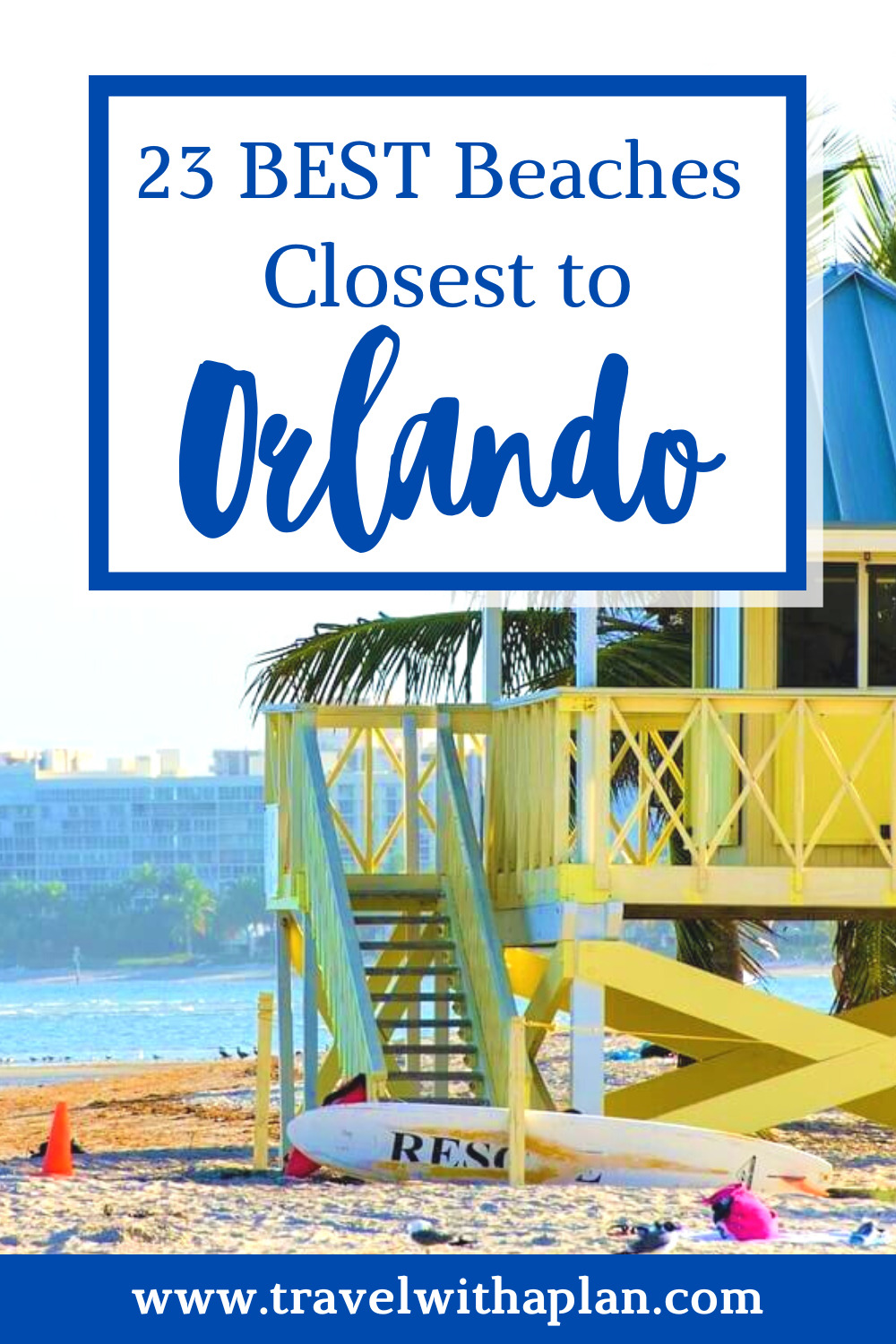Are there beaches in Orlando?  We'll show you your best options for beaches close to Orlando, Florida to plan the perfect beach day for your family vacation!
