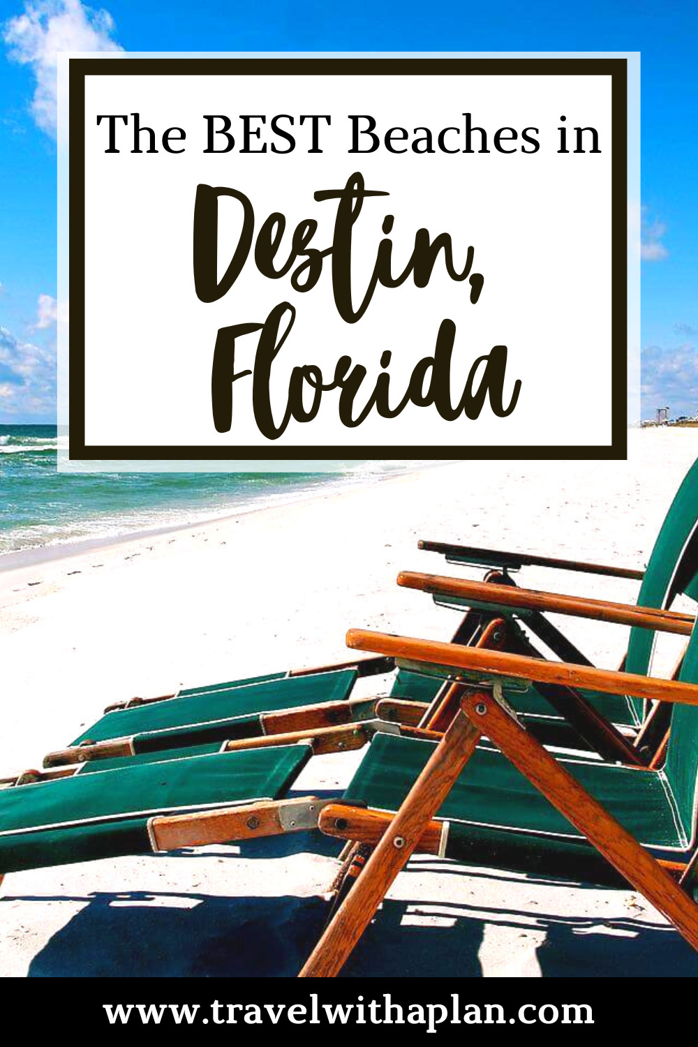 Find out the best beaches in Destin, Florida from top US family travel blog, Travel With A Plan!