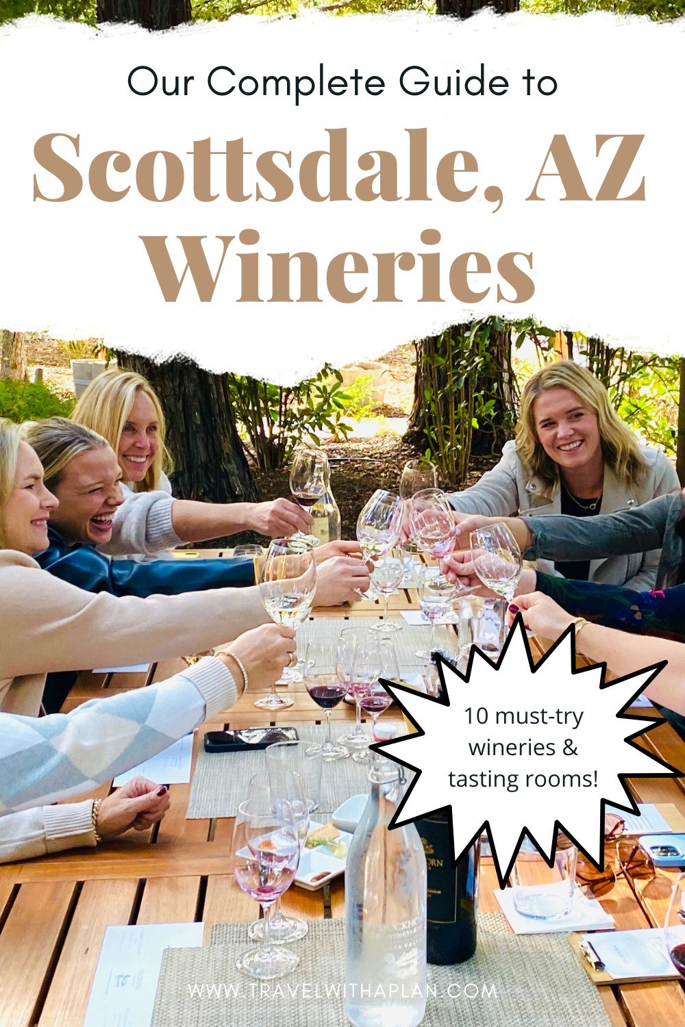 Get our complete guide on Scottsdale, AZ wineries!  Find out where to find the best Arizona wines and tasting rooms in Scottsdale, Arizona!  We've tried them all!  #Scottsdaletrip #Arizonagetaway #wineries
