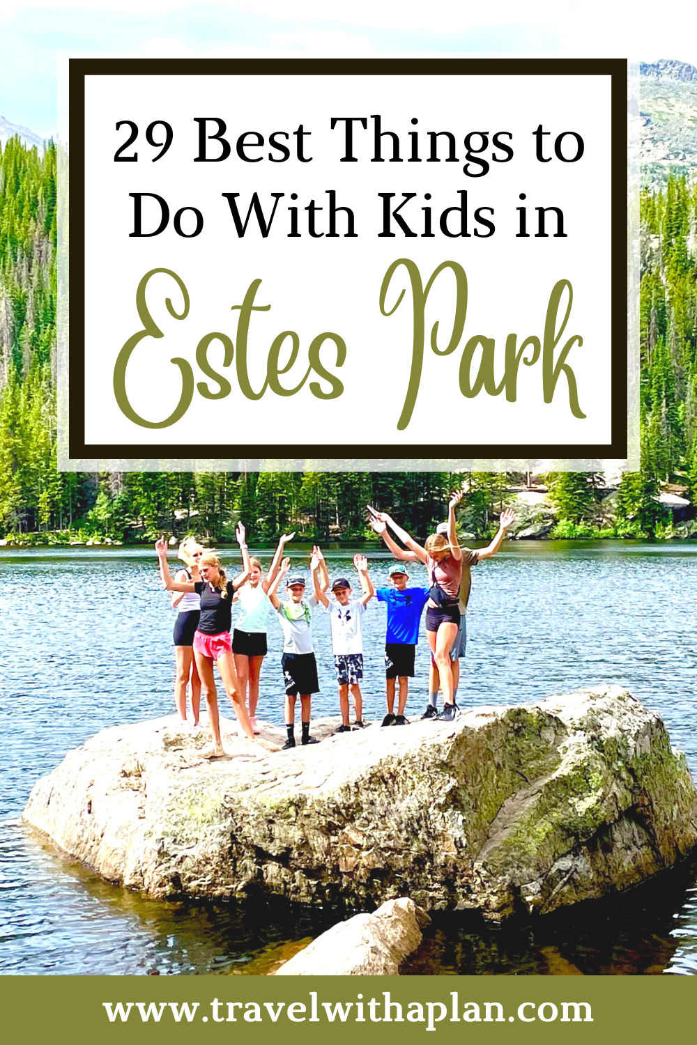 Check out the best things to do in Estes Park with kids from top US family travel blog, Travel With A Plan!