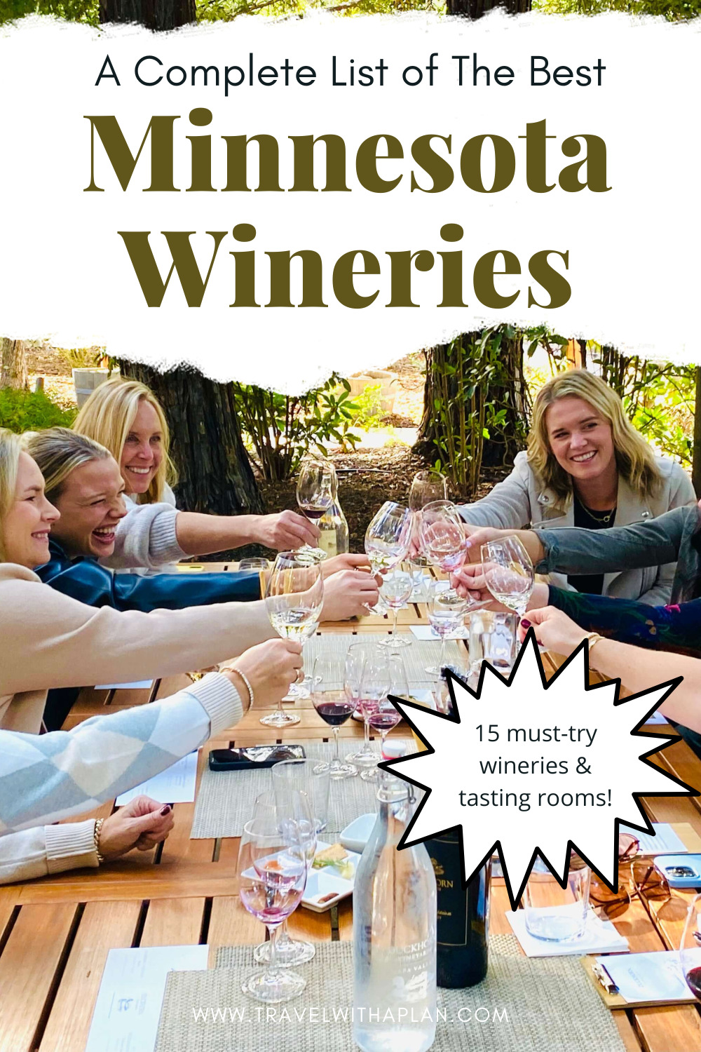 As Minnesota natives, we've compiled a list of the best Minnesota wineries that you need to try!  Here are the 15 Minnesota wineries that make our list!