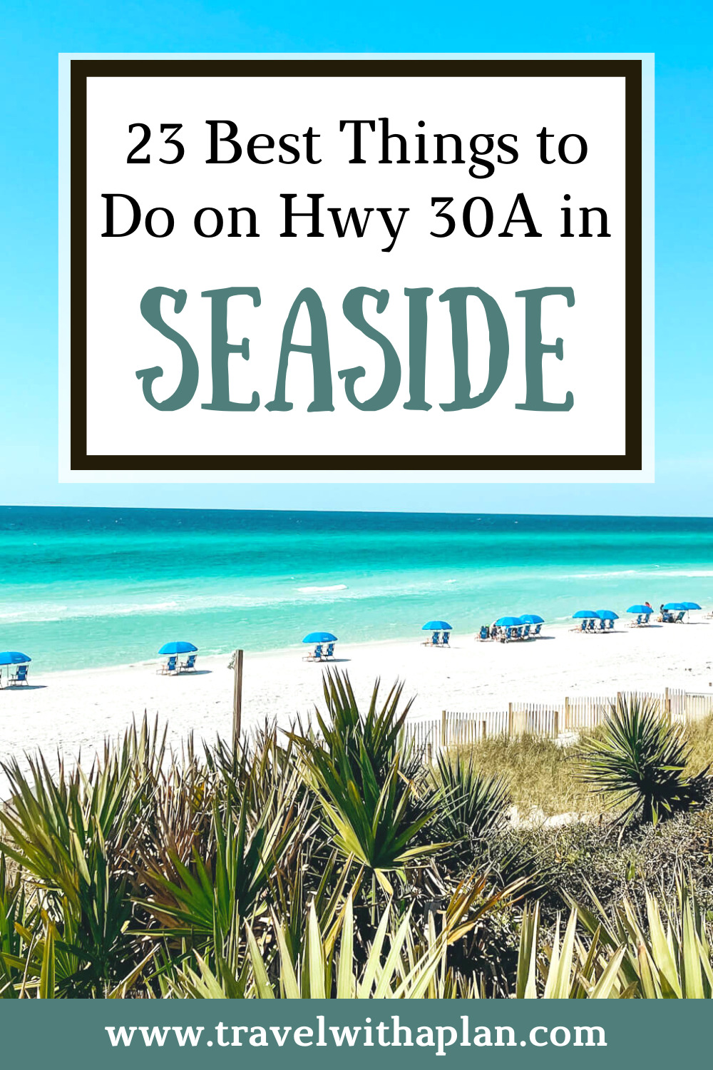Here's our list of the best things to do in Seaside, Florida from top US family travel blog, Travel With A Plan!