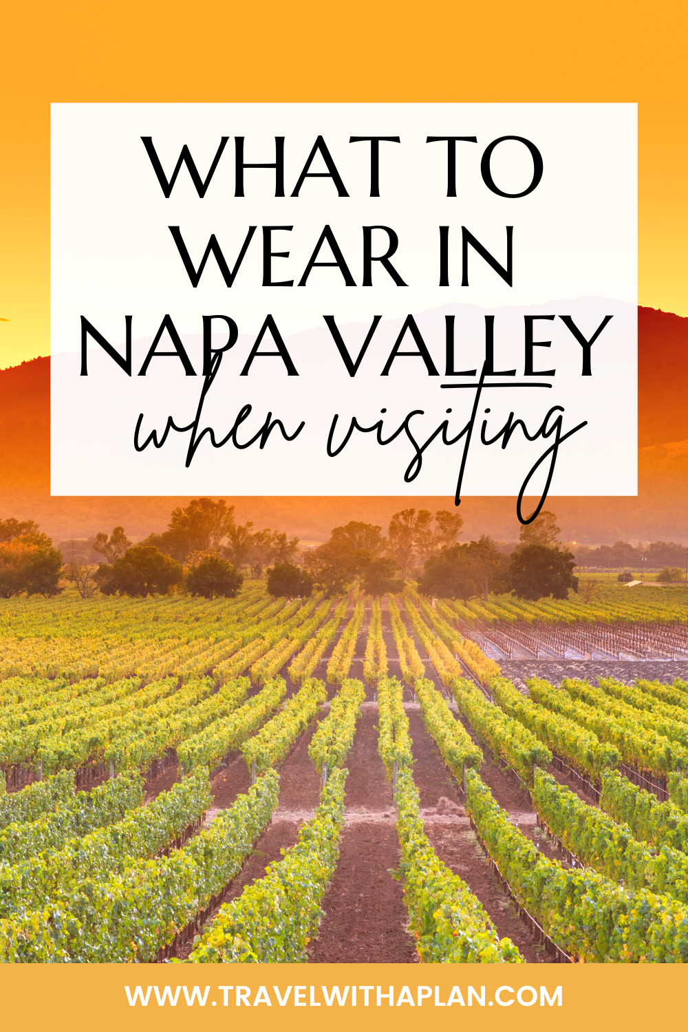 Wondering what to wear in Napa Valley while visiting, wine tasting, or vacationing there?  Check out what to wear in Napa with our outfit inspiration for all seasons!  We've got you covered with this guide to Napa outfits!  #Napa #winecountry #travelfashion