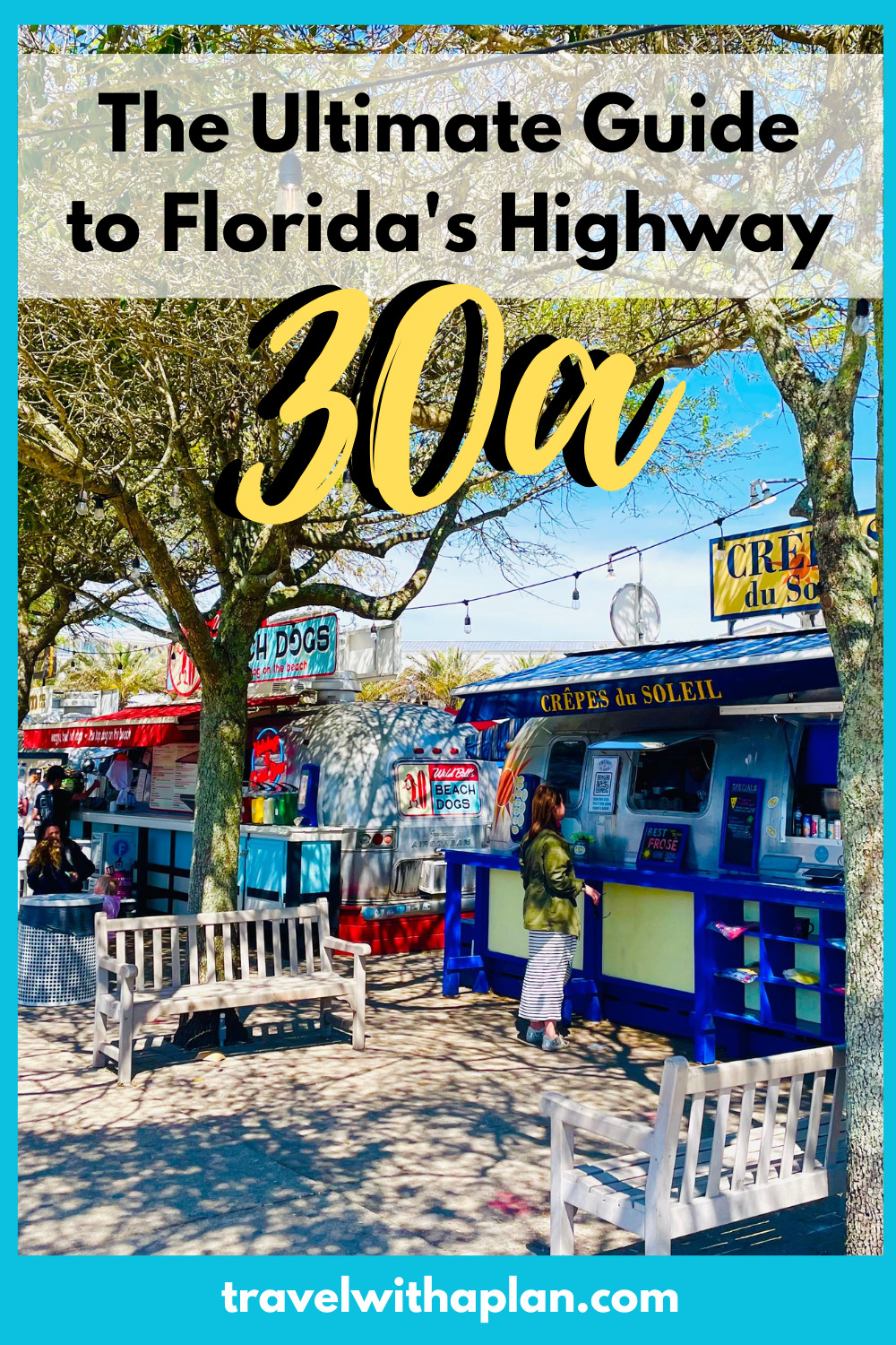 Discover the best things to do on 30A from top US family travel blog, Travel With A Plan!